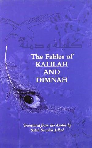 Image du vendeur pour The fables of Kalilah and Dimnah mis en vente par WeBuyBooks