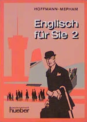 Bild des Verk�ufers f�r Englisch f�r Sie, Band 2 zum Verkauf von Gerald Wollermann