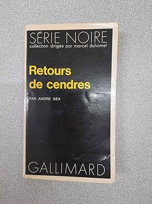 Imagen del vendedor de Retour des cendres (Serie Noire) a la venta por Dmons et Merveilles