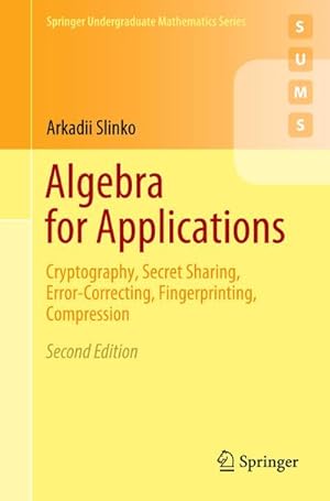 Seller image for Algebra for Applications for sale by BuchWeltWeit Ludwig Meier e.K.