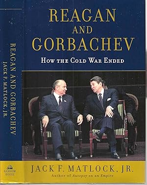Seller image for Reagan and Gorbachev: How the Cold War Ended for sale by Blacks Bookshop: Member of CABS 2017, IOBA, SIBA, ABA