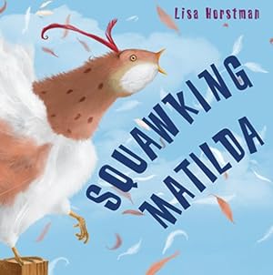 Image du vendeur pour Squawking Matilda mis en vente par GreatBookPrices