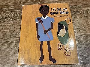 Seller image for Li'l Sis & Uncle Willie for sale by Betty Mittendorf /Tiffany Power BKSLINEN