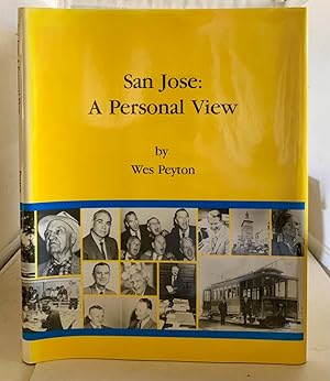 Seller image for San Jose A Personal View for sale by S. Howlett-West Books (Member ABAA)