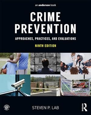 Seller image for Crime Prevention : Approaches, Practices, and Evaluations for sale by GreatBookPrices