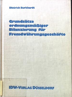 Seller image for Grundstze ordnungsmssiger Bilanzierung fr Fremdwhrungsgeschfte. for sale by books4less (Versandantiquariat Petra Gros GmbH & Co. KG)