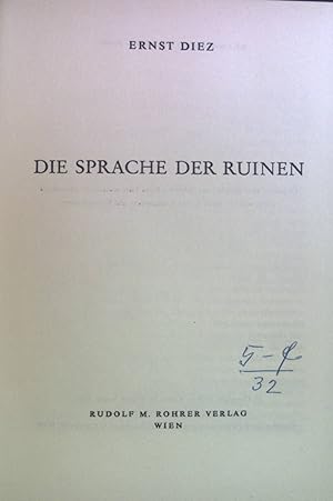 Seller image for Die Sprache der Ruinen. for sale by books4less (Versandantiquariat Petra Gros GmbH & Co. KG)