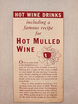 Bild des Verkufers fr Hot Wine Drinks Including a Famous Recipe for Hot Mulled Wine zum Verkauf von WellRead Books A.B.A.A.