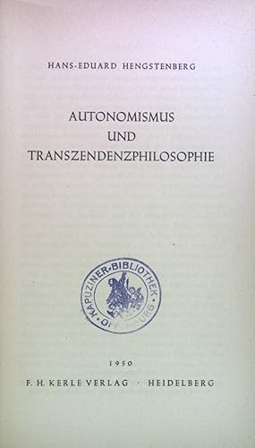 Bild des Verkufers fr Autonomismus und Transzendenzphilosophie zum Verkauf von books4less (Versandantiquariat Petra Gros GmbH & Co. KG)