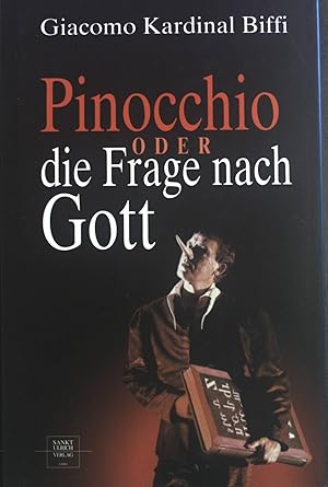 Bild des Verkufers fr Pinocchio oder die Frage nach Gott. zum Verkauf von books4less (Versandantiquariat Petra Gros GmbH & Co. KG)