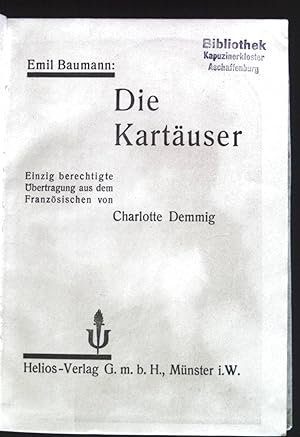 Bild des Verkufers fr Die Kartuser. zum Verkauf von books4less (Versandantiquariat Petra Gros GmbH & Co. KG)