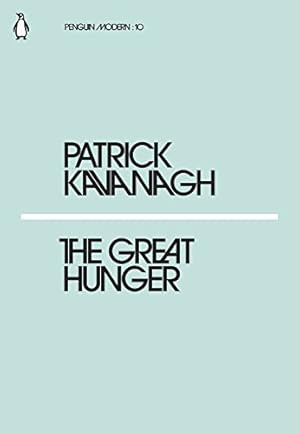 Seller image for The Great Hunger: Patrick Kavanach (Penguin Modern) for sale by WeBuyBooks 2