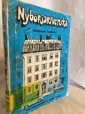 Nybörjarsvenska: Nybörajrbok i svenska som främmande sprak.