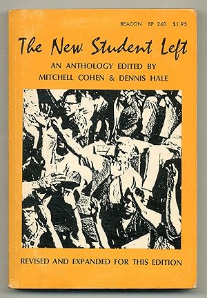 Seller image for The New Student Left: An Anthology for sale by Between the Covers-Rare Books, Inc. ABAA