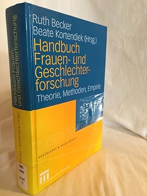 Handbuch Frauen- und Geschlechterforschung: Theorie, Methoden, Empirie. (= Geschlecht und Gesells...