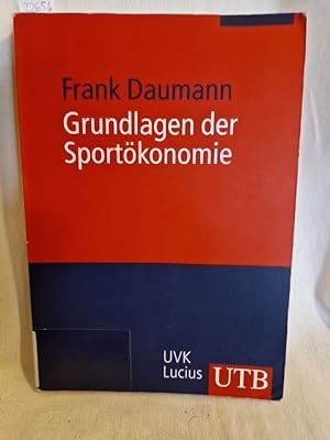 Seller image for Grundlagen der Sportkonomie. (= UTB, 3184). for sale by Versandantiquariat Waffel-Schrder