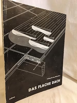 Imagen del vendedor de Das flache Dach. a la venta por Versandantiquariat Waffel-Schrder
