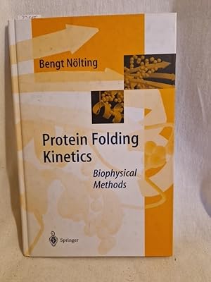 Seller image for Protein Folding Kinetics: Biophysical Methods. for sale by Versandantiquariat Waffel-Schrder