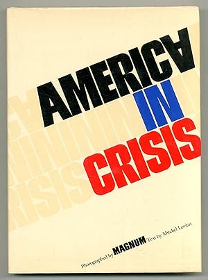 Seller image for America in Crisis for sale by Between the Covers-Rare Books, Inc. ABAA