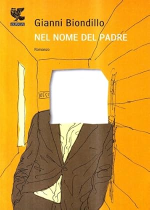 Imagen del vendedor de Nel nome del padre. a la venta por FIRENZELIBRI SRL