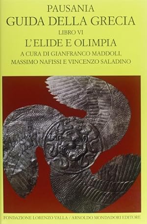 Immagine del venditore per Guida alla Grecia. Libro VI:L'Elide e Olimpia. venduto da FIRENZELIBRI SRL