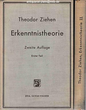 Erkenntnistheorie. Teil 1 und Teil 2. 1. Allgemeine Grundlegung der Erkenntnistheorie. Spezielle ...