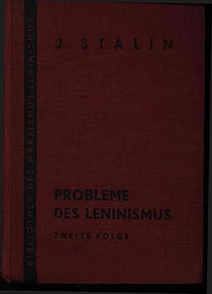 Bild des Verkufers fr Probleme des Leninismus. Zweite Folge zum Verkauf von Antiquariat Bookfarm