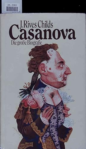 Bild des Verkufers fr Casanova. Die groe Biografie zum Verkauf von Antiquariat Bookfarm