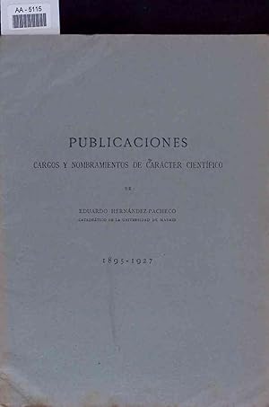 Imagen del vendedor de Publicaciones Cargos Y Nombramientos de Carcter Cientfico. AA-5115 a la venta por Antiquariat Bookfarm