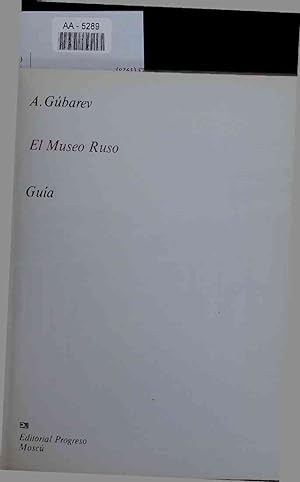 Bild des Verkufers fr El Museo Ruso. Guia. zum Verkauf von Antiquariat Bookfarm