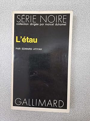 Bild des Verkufers fr Collection : Serie Noire N 1593 L'etau zum Verkauf von Dmons et Merveilles