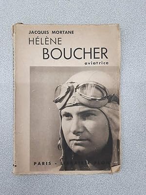 Seller image for Hlne boucher - aviatrice for sale by Dmons et Merveilles