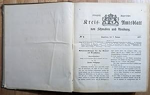Bild des Verkufers fr Kniglich Bayerisches Kreis-Amtsblatt von Schwaben und Neuburg 1877 - Nr. 1, 3. Januar bis Nr. 108, 28. Dezember. zum Verkauf von Antiquariat Peda