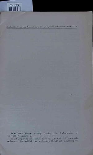 Bild des Verkufers fr Geologische Aufnahmen bei Turrach (Steiermark). Sonderabdruck aus den Verhandlungen der Geologischen Bundesanstalt 1932. Nr. 3. zum Verkauf von Antiquariat Bookfarm