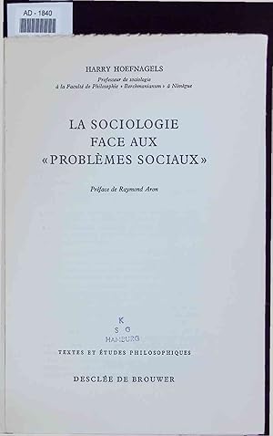 Imagen del vendedor de La sociologie face aux "problemes sociaux". a la venta por Antiquariat Bookfarm