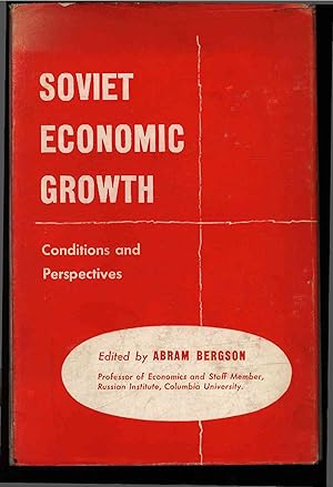 Image du vendeur pour Soviet Economic Growth. Conditions and Perspectives mis en vente par Antiquariat Bookfarm