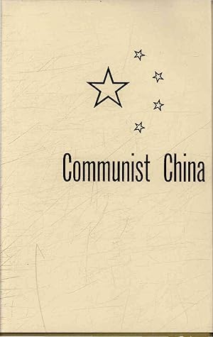 Bild des Verkufers fr Communist China in World. zum Verkauf von Antiquariat Bookfarm