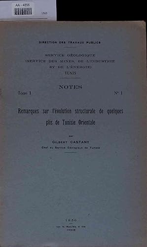 Seller image for Remarques sur l'evolution structurale de quelques plis de Tucisie Orientale. AA-4856. Tome I, No. 1 for sale by Antiquariat Bookfarm