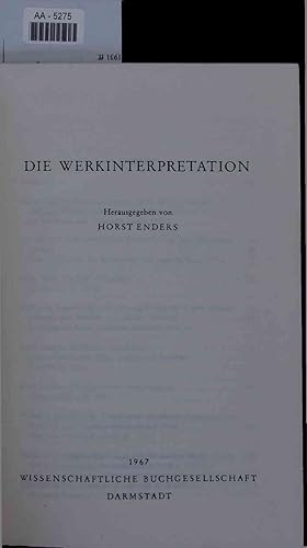 Imagen del vendedor de Die Werkinterpretation. a la venta por Antiquariat Bookfarm
