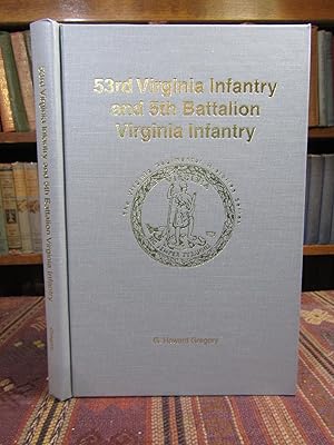 Bild des Verkufers fr 53rd Virginia Infantry and 5th Battalion Virginia Infantry (Virginia Regimental Histories) zum Verkauf von Pages Past--Used & Rare Books