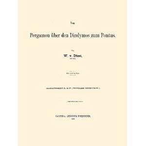 Bild des Verkufers fr Von Pergamon ber den Dindymos zum Pontus zum Verkauf von Versandantiquariat Nussbaum