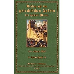 Bild des Verkufers fr Kos, Halikarnassos, Rhodos und die Insel Cypern Reisen auf den griechischen Inseln des gischen Meeres Band 4 zum Verkauf von Versandantiquariat Nussbaum