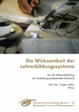 Immagine del venditore per Die Wirksamkeit der Lehrerbildungssysteme: Von der Allrounderbildung zur Ausbildung professioneller Standards venduto da Studibuch