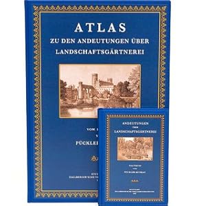 Seller image for Andeutungen ber Landschaftsgrtnerei (Atlas und Textband) verbunden mit der Beschreibung ihrer praktischen Anwendung in Muskau for sale by Versandantiquariat Nussbaum