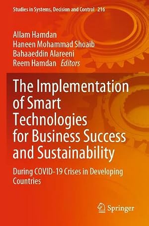 Bild des Verk�ufers f�r The Implementation of Smart Technologies for Business Success and Sustainability zum Verkauf von BuchWeltWeit Ludwig Meier e.K.