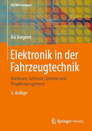 Bild des Verkufers fr Elektronik in der Fahrzeugtechnik zum Verkauf von BuchWeltWeit Ludwig Meier e.K.