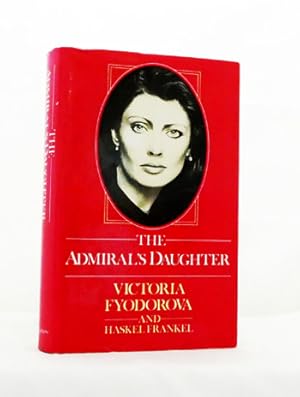 Immagine del venditore per The Admiral's Daughter venduto da Adelaide Booksellers