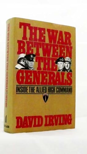 Seller image for The War Between the Generals for sale by Adelaide Booksellers