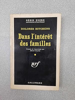 Imagen del vendedor de Dans l'interet des familles a la venta por Dmons et Merveilles