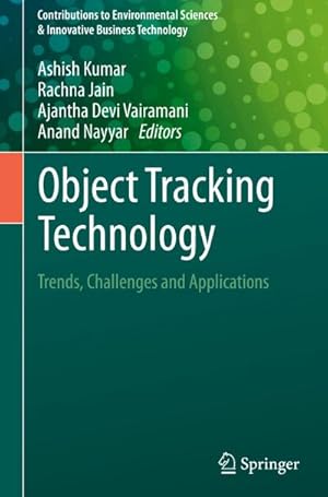 Bild des Verkufers fr Object Tracking Technology : Trends, Challenges and Applications zum Verkauf von AHA-BUCH GmbH